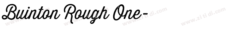 Buinton Rough One字体转换 Buinton Rough One字体转换